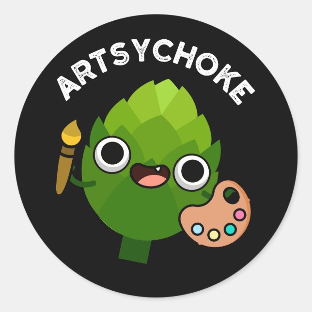 Artsychoke Funny Veggie Artichoke Pun Dark BG Classic Round Sticker (Front)