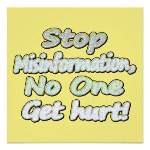 Artwork Design About "Stop Misinformation". Buy Poster
