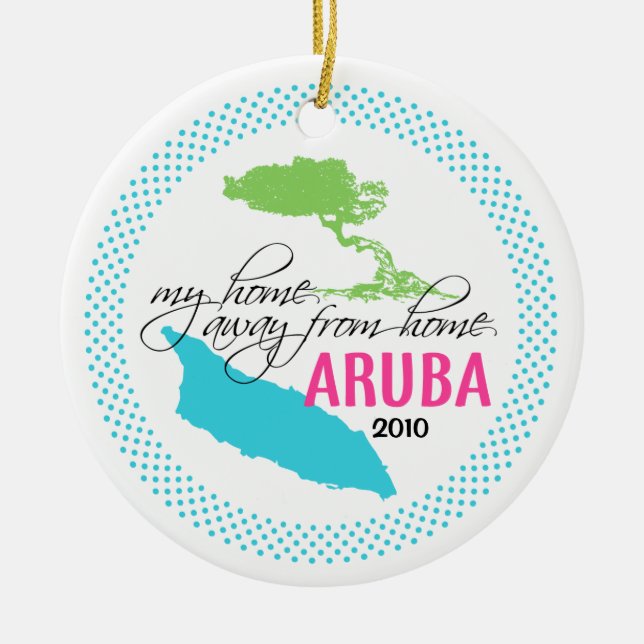 Aruba Ornament - my home away from home (Front)