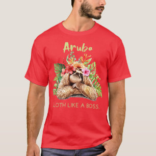 Aruba Sloth Like a Boss Vacation Souvenir Gift T-Shirt