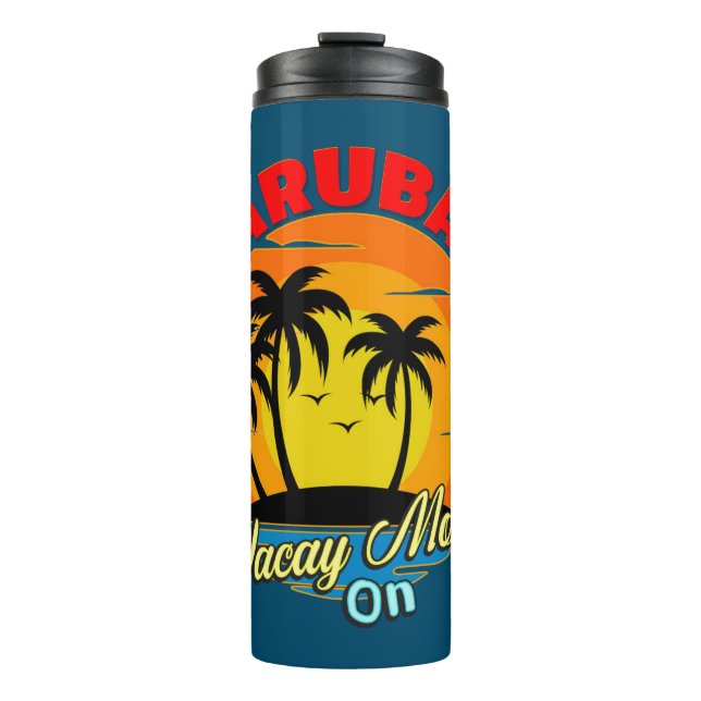 Aruba Vacay Mode On Family Group Matching Travel  Thermal Tumbler (Front)