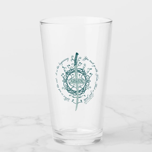 ARWEN™ Elven Sword Quote Glass (Front)