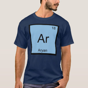 Aryan Name Chemistry Element Periodic Table T-Shirt