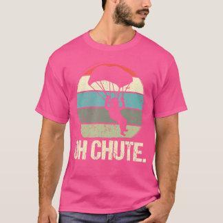 As A Funny Skydiving T-Shirt