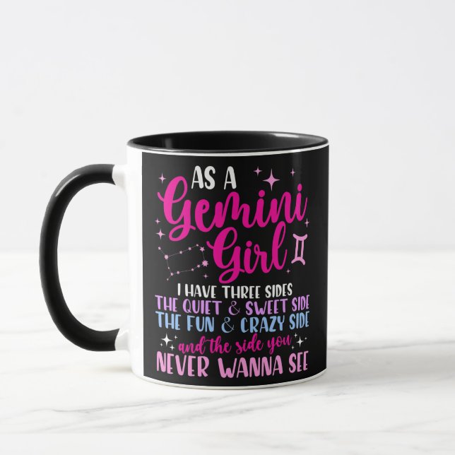 As A Gemini Girl I Have Three Sides Astrology Mug (Left)