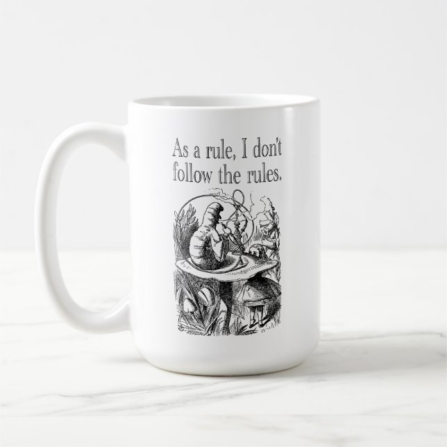 As a Rule I Don't Follow the Rules Coffee Mug (Left)