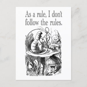 As a Rule I Don't Follow the Rules Postcard