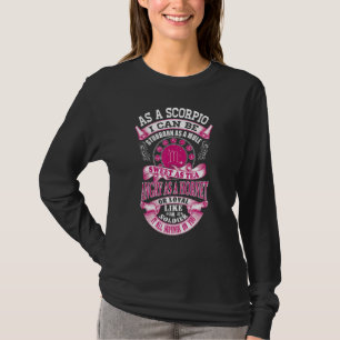 As A Scorpio I Stubborn As A Mule Angry As A Horne T-Shirt