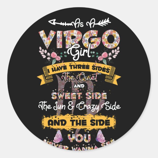As A Virgo Girl birthday Astrology Zodiac Floral Classic Round Sticker (Front)