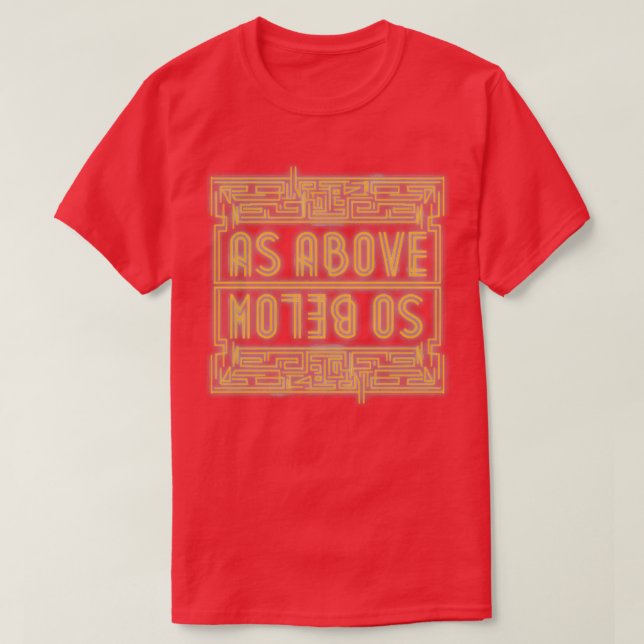 As Above So Below 16 T-Shirt (Design Front)