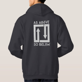 As Above So Below Hoodie