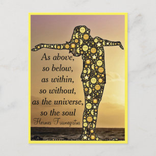 AS ABOVE, SO BELOW postcard