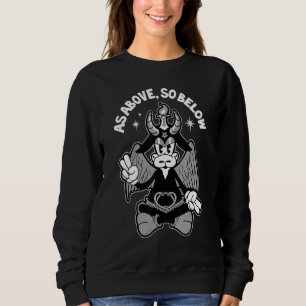 As Above So Below Retro Cartoon Baphomet Satan goa Sweatshirt