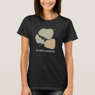 As Above So Below Witchcraft Witch Abstract Aesthe T-Shirt
