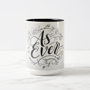 "As Ever" Two-Tone Coffee Mug