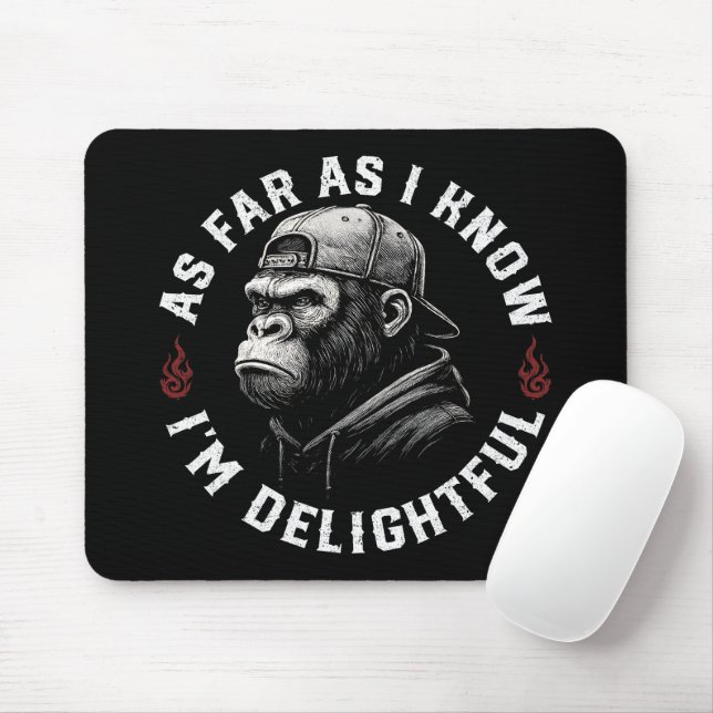 As Far As I Know I'm Delightful Funny Monkey Mouse Mat (With Mouse)