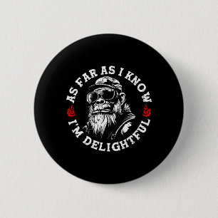 As Far As Know Delightful Funny Monkey Biker On 6 Cm Round Badge