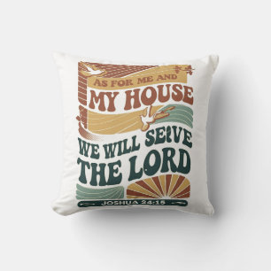 As for Me and My House" Bible Verse design Cushion
