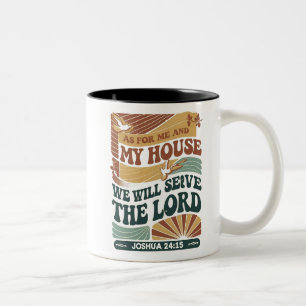As for Me and My House" Bible Verse design Two-Tone Coffee Mug