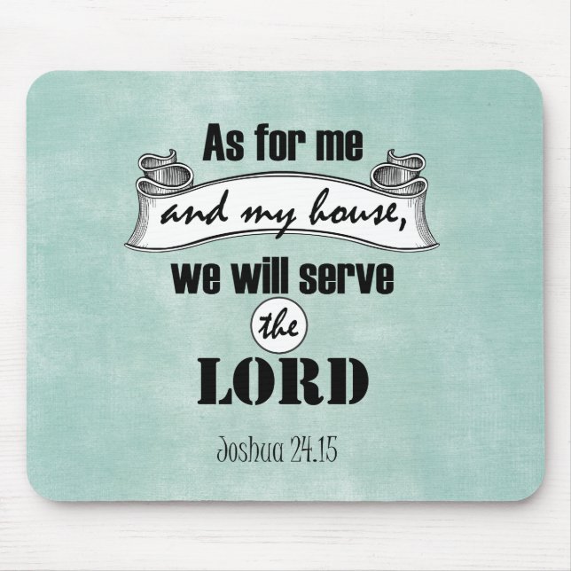 As for Me and My House Bible Verse Mouse Mat (Front)