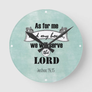 As for Me and My House Bible Verse Round Clock