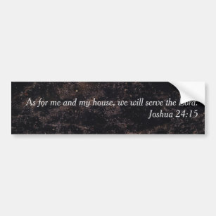 "As for me and my house" Christian Bumper Sticker