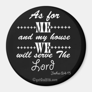 As for me and my house gotGod316.com Scripture Magnet