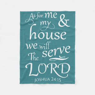 As for me and my house...Joshua 24:15 Fleece Blanket