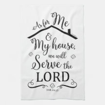 "As for me and My House" Kitchen Tea Towel