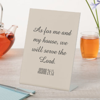As for me and my house, we will serve the Lord Pedestal Sign