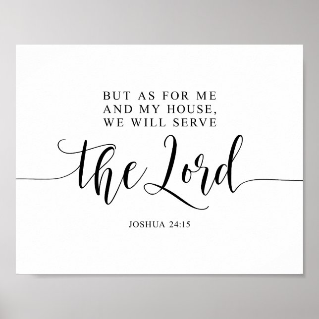 As For Me And My House We Will Serve The Lord Poster (Front)