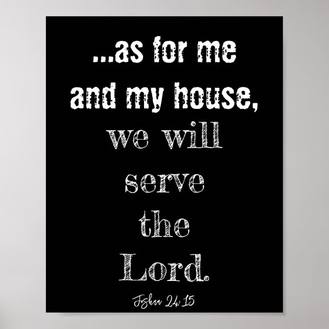 As For Me And My House We Will Serve The Lord Poster (Front)