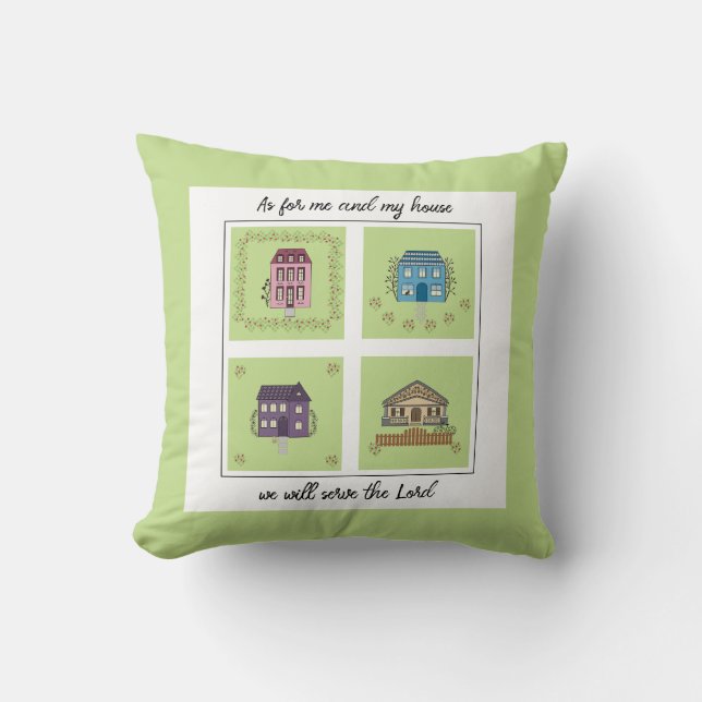 As for me and my house with cute houses cushion (Front)