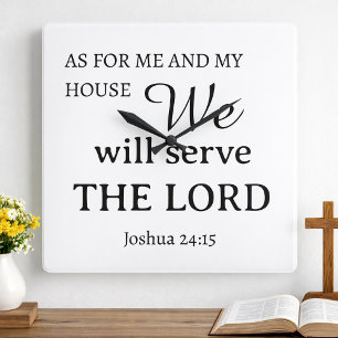 As For Me & My House Joshua 24:15 Bible Verse Square Wall Clock