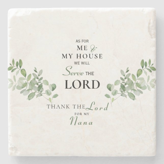 As for Me & My House Thanks to Nana Stone Coaster (Front)