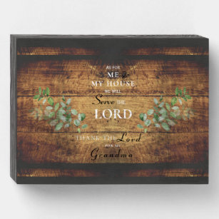 As for Me & My House We will Serve the Lord Wooden Box Sign