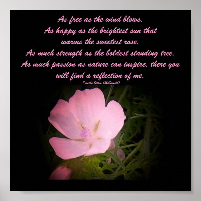 As free as the wind blows,...Floral/Poem Poster (Front)