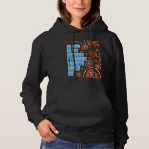 As God As My Witness I Thought Turkeys Could Fly Hoodie