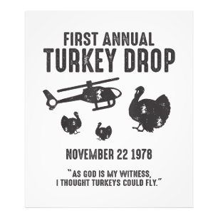 As God Is My Witness I Thought Turkeys Could Fly S Photo Print
