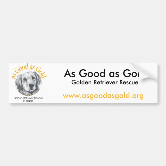 As Good as Gold Bumper Sticker (Front)