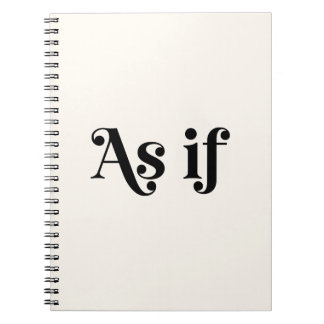 As If Notebook