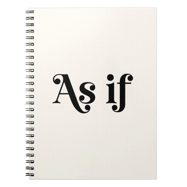 As If Notebook (Front)
