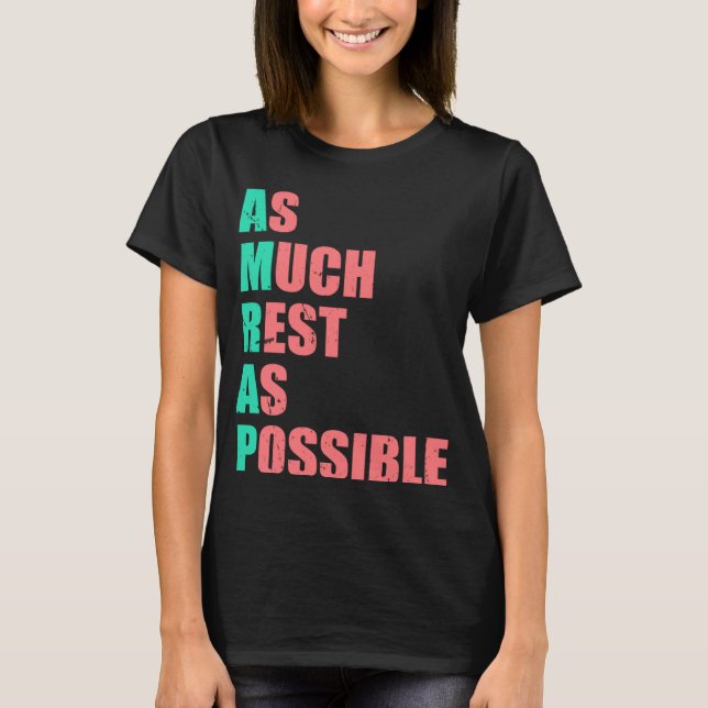 As Much Rest As Possible AMRAP  Trendy  3 T-Shirt (Front)