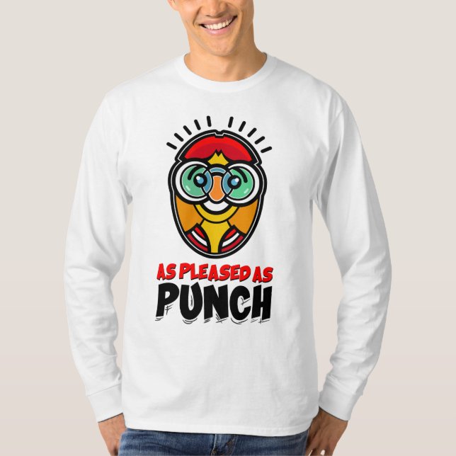 As Pleased As Punch T-Shirt (Front)