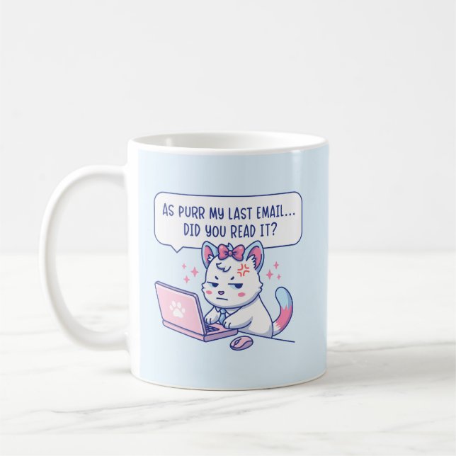 As Purr My Last Email - Funny Cat Office Humor Coffee Mug (Left)