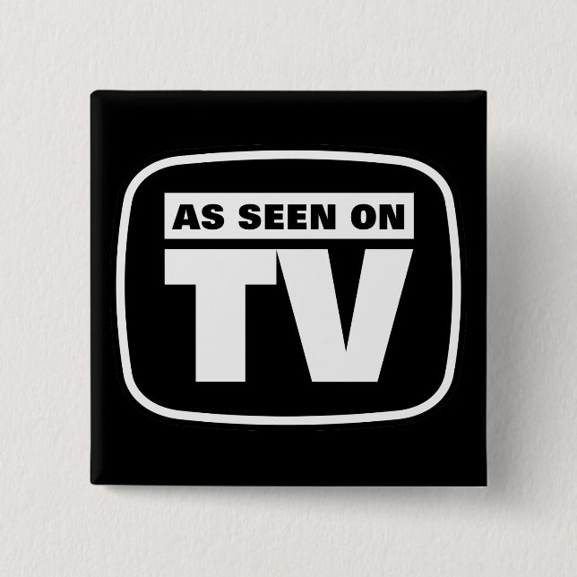 As Seen on TV - Black and White 15 Cm Square Badge (Front)