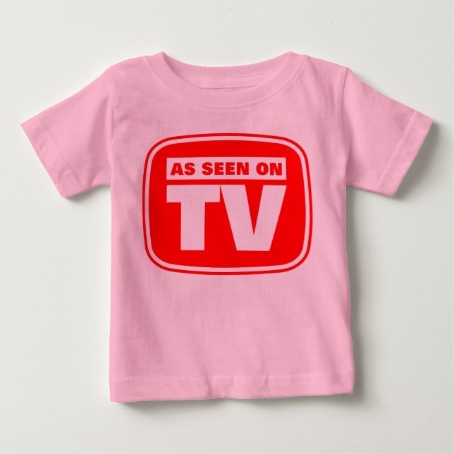 As Seen on TV - Customised Baby T-Shirt (Front)