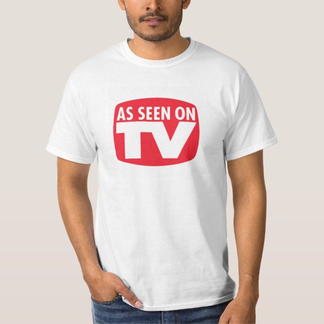 As Seen On TV Funny Shirt (Front)