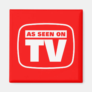 As Seen on TV Magnet
