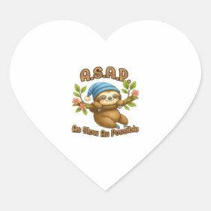 As Slow As Possible - Cute Sloth ASAP Classic T-Sh Heart Sticker